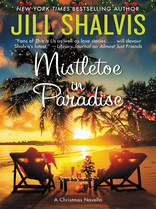 Title details for Mistletoe in Paradise by Jill Shalvis - Wait list